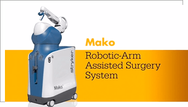 Total Knee Robotic Assisted Mako